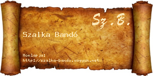 Szalka Bandó névjegykártya